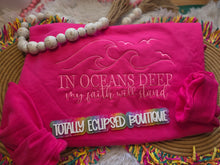 Load image into Gallery viewer, In Oceans Deep My Faith Will Stand

