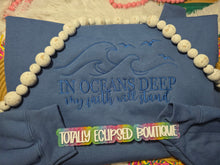 Load image into Gallery viewer, In Oceans Deep My Faith Will Stand
