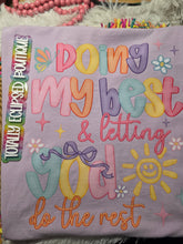 Load image into Gallery viewer, Doing my Best and letting God do the Rest
